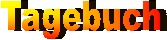 Tagebuch